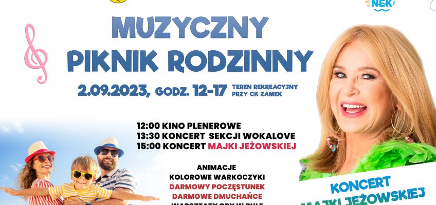 Muzyczny piknik rodzinny i Koncert Majki Jeżowskiej w Szczecinku!